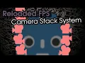 Camera Stacking Tutorial Reloaded FPS