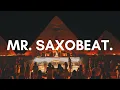 Download Lagu Alexandra Stan - Mr. Saxobeat (LÜXO Afro House Remix)