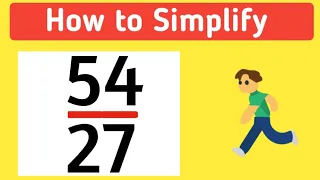 How to Simplify the Fraction Simplified