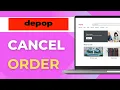 How to cancel order on Depop