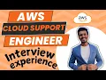 AWS Cloud Support Engineer Interview Experience All Rounds Explained
