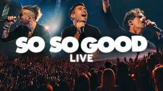 Phil Wickham Brandon Lake Elevation Worship So So Good Live Official Music Video 