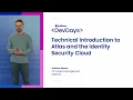Technical introduction to Atlas and the Identity Security Cloud