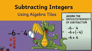 How to Subtract Integers using tiles