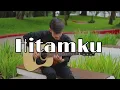 Download Lagu Andra And The Backbone - Hitamku | Gitar Cover