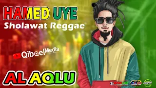 hamed uye al aqlu rebbuz sholawat reggae live keceling pandaan