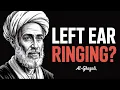 The Spiritual Reason Your Left Ear Rings It s Not Tinnitus - Al-Ghazali