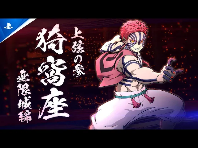 Demon Slayer -Kimetsu no Yaiba- The Hinokami Chronicles 2 - Akaza Character | PS5 &amp; PS4 Games