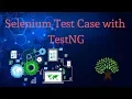 Selenium Test Case with TestNG Tutorial