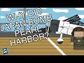 Why did Japan Attack Pearl Harbor Short Animated Documentary