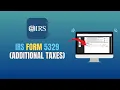 IRS FORM 5329 ADDITIONAL TAXES - HOW TO FILL OUT