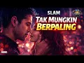 SLAM – Tak Mungkin Berpaling (Lirik) 🎵 Lagu Malaysia Paling Bikin Baper