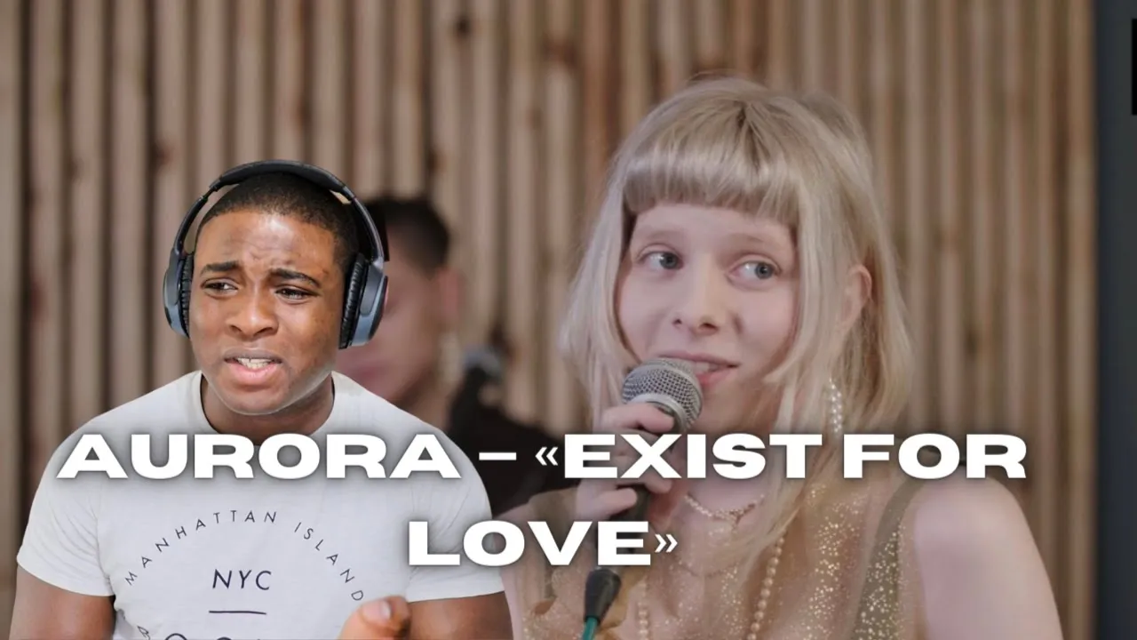 Aurora – Exist For Love (Reaction Video) Aurora – Exist For Love (Reaction Video)