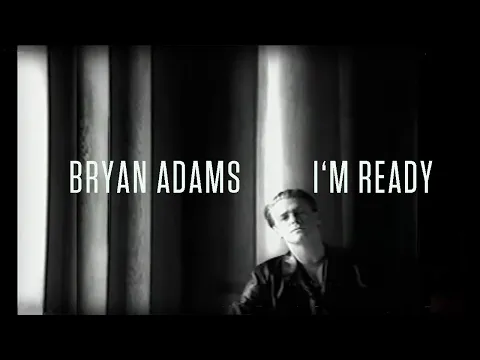 Download MP3 Bryan Adams - I'm Ready