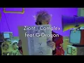 (ENG SUB) Zion.T - Complex feat. G-Dragon
