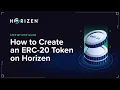 How to Launch an ERC-20 Token on Horizen via Thirdweb