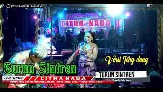 turun sintren tengdung bunda mumun citra nada live ds sekardoja larangan brebes