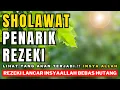 Download Lagu Sholawat Jibril 1 Jam Nonstop – Penarik Rezeki \u0026 Penyejuk Hati