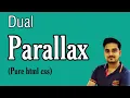 How to Make Dual Parallax Scrolling Effect Using HTML5 and CSS3 in 2020