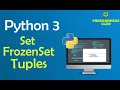 9 python set python frozenset python tuples python basic python django tutorial