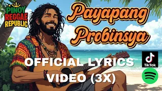  viral hit payapang probinsya pinoy reggae republic