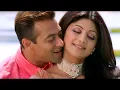 Lagu India/ Hum Tumko -Nigahon Mein, Salman Khan
