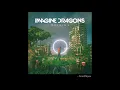 Imagine Dragons - Bad Liar
