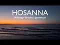 Hosanna – Hillsong Worship (Brooke Ligertwood) | Lyrics | Palm Sunday Song