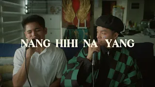 nanghihinayang duet cover