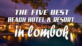 Download THE 5 BEST BEACH HOTEL \u0026 RESORT IN LOMBOK - [TERBAIK DI LOMBOK] MP3