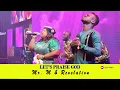 FREEDOM PRAISE- Mr M & Revelation    #praise