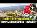 Timor Leste 22 Tahun Merdeka, Bagaimana Kondisinya Sekarang?