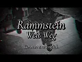 Download Lagu Rammstein - Weit Weg - English and German lyrics