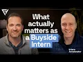 Buy-Side Summer Internship How to Get a Return Offer