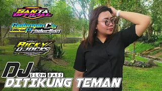 Download DJ SLOW BASS - DITIKUNG TEMAN | PERFORMANCE BY GADUNGAN CITY MP3