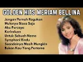 Download Lagu Meriam Bellina Golden  Hits | Kumpulan Lagu Nostalgia 80an Terpopuler Meriam Bellina
