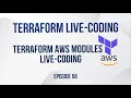 Terraform AWS modules live-coding - Speedrun 2