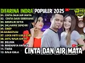 Lagu CINTA DAN AIR MATA - CINTA DARI SEBERANG || OM ADELLA TERBARU 2025