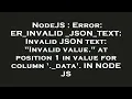 NodeJS Error ER - INVALID
