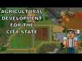 Developing Agriculture in my City State