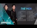 Download Lagu THE MEN | ALBUM TUYỂN TẬP CÁC CA KHÚC LÃNG MẠN ĐƯỢC YÊU THÍCH NHẤT