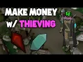 OSRS Thieving Money Making Guide osrs