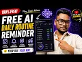 Create Your Own AI Daily Routine App Task Builder Smart Reminder FREE