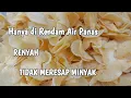 Download Lagu CUKUP DI RENDAM DENGAN AIR PANAS⁉️ RESEP KERIPIK SINGKONG SUPER RENYAH DAN GURIH‼️