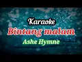 Download Lagu Karaoke Bintang malam // Ashe Hymne