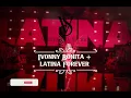 Karol G-‘  Ivonny Bonita + Latina Forever / Studio Versión (Victoria’s secret) 
