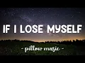 Download Lagu If I Lose Myself - OneRepublic (Lyrics) 🎵