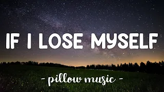 if i lose myself onerepublic lyrics 