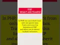PHP - WHAT ARE TRAITS