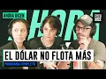 Download Lagu EL DÓLAR NO FLOTA MÁS | PROGRAMA COMPLETO de AHORA DICEN con FLOR HALFON y NICO FIORENTINO